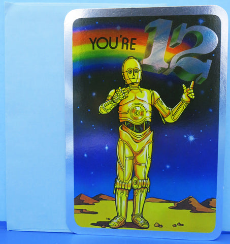 Birthday Card - 1978 Foil Finish - Age 12 C-3PO.  A